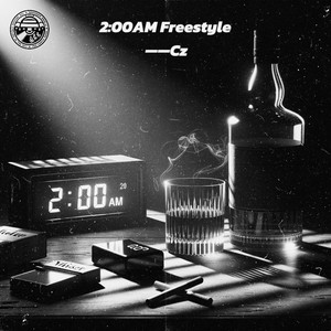 2：00 AM Freestyle