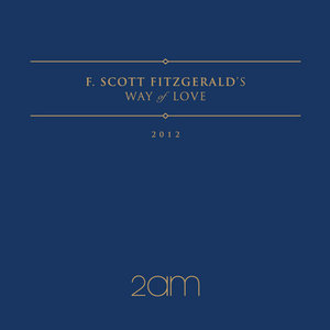 F.Scott Fitzgerald's Way Of Love