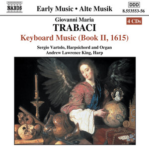 Trabaci: Keyboard Music, Book 2