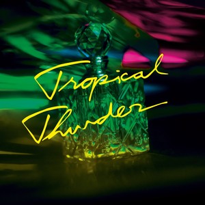 Tropical Thunder (Explicit)