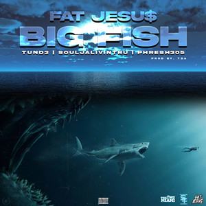 Big Fish (Explicit)