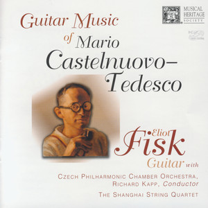 Guitar Music Of Mario Castelnuovo-Tedesco