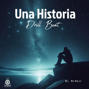 Una Historia Drill Beat Instrumental