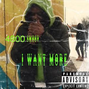 I Want More (Explicit)