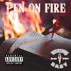 Pen on Fire(feat. Panama Mook & Remedy Reign) (Explicit)