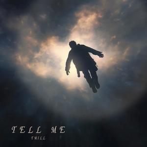 Tell Me (Explicit)