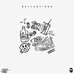 Ballantines (Explicit)