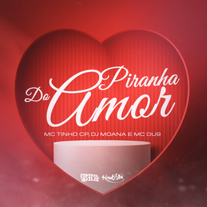 Piranha do Amor (Explicit)