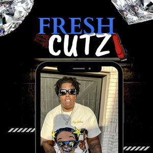 Fresh Cutz (Explicit)