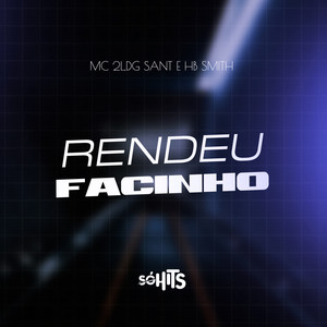 Rendeu Facinho (Explicit)