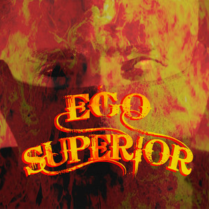 Ego Superior (Explicit)