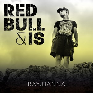 Red Bull & Is (Explicit)