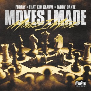 Moves I Made (Explicit)