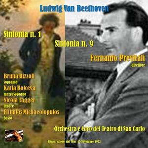 Fernando Previtali dirige Ludwig van Beethoven: Sinfonie 1 & 9; Napoli, 1972 (Live recording; Napoli, 1972)