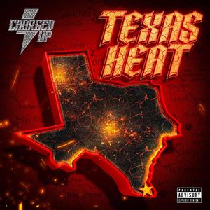 TEXAS HEAT (Explicit)