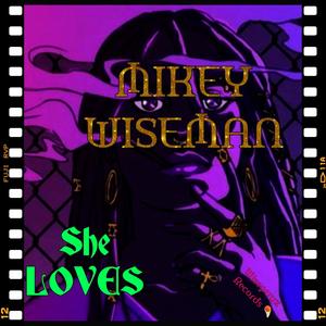 She LOVES (Explicit)