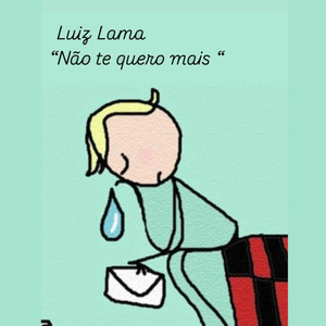 Não te quero mais