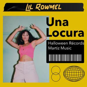 Una Locura(feat. Martiz Music & Hallowenn Records)