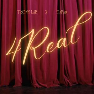 4 REAL (feat. TRONN LAB) [Explicit]