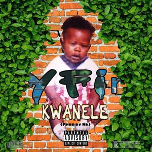 KWANELE (Explicit)