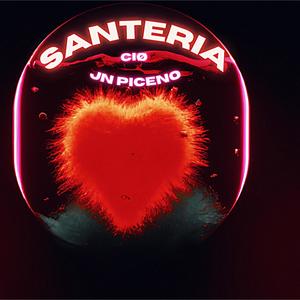 SANTERIA (feat. JN Piceno) (Explicit)