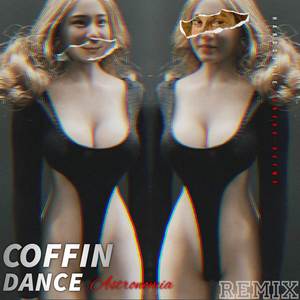 Astronomia Hardstyle (Coffin Dance) (Remix)