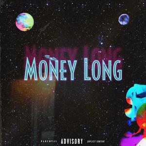 money long (remix|Explicit)