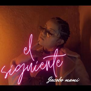 EL SIGUIENTE (Explicit)