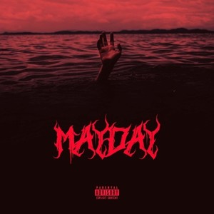 Mayday (Explicit)