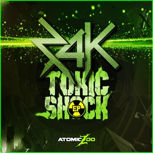 Toxic Shock EP