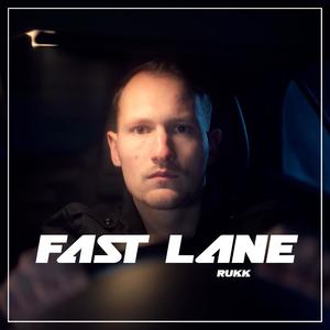 Fast Lane (Explicit)