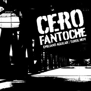 Cero Fantoche (Explicit)