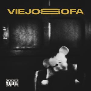 VIEJOSOFA (Explicit)