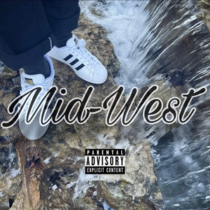 Mid-West (Explicit)