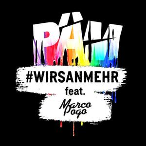 #wirsanmehr (feat. Marco Pogo)