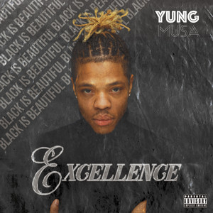 Excellence (Explicit)