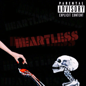 Heartless (Explicit)