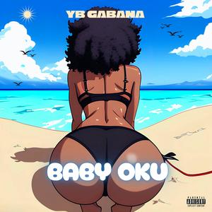 BABY OKU (Explicit)