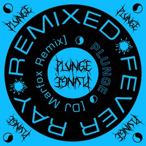 Plunge (DJ Marfox Remix)