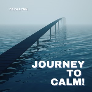 Journey to Calm
