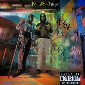 KickA22 x kickass (Explicit)