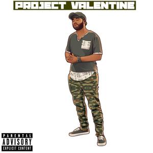 Project Valentine (Explicit)