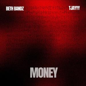 Money (feat. Beth Bandz) (Explicit)