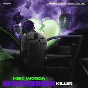 Heartbroken Killer (Explicit)