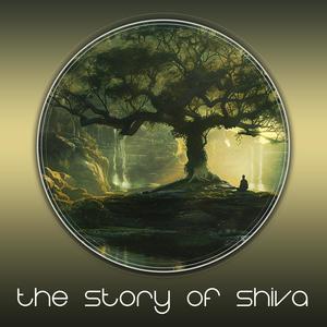 The Story of Shiva