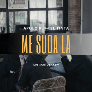 Me Suda La (Explicit)