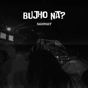 Bujho Na? (Slow & Reverb)