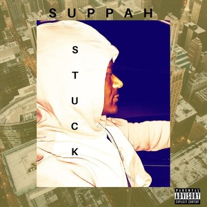 Stuck (Explicit)