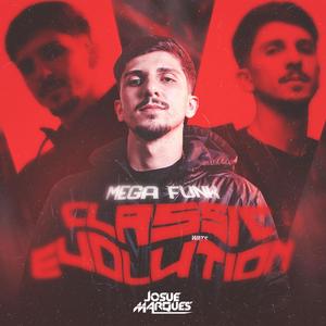 Mega Funk Classic Evolution