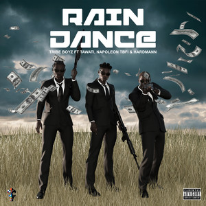 Rain Dance (Don) (Explicit)